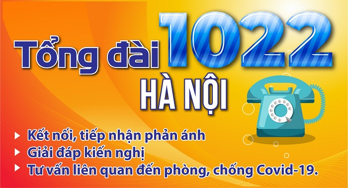 Hà Nội công bố Tổng đài 1022 - Kênh tiếp nhận, giải đáp các kiến nghị, phản ánh và tư vấn liên quan đến phòng, chống Covid-19